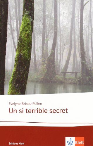 Evelyne Brisou-Pellen - Un si terrible secret: Lektüren Französisch - Preis vom 19.10.2026 19:33:35 h