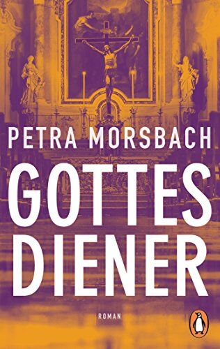 Petra Morsbach - Gottesdiener: Roman - Preis vom 30.09.2026 09:01:18 h