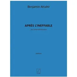 Après l/'ineffable, Cello und Klavier, Fachbücher von Benjamin Attahir