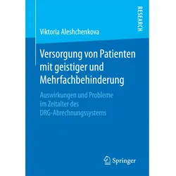Versorgung von Patienten mit geistiger und Mehrfachbehinderung, Fachbücher von Viktoria Aleshchenkova