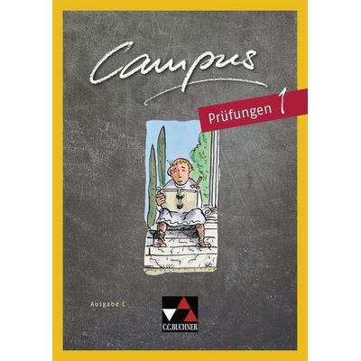 Campus C / Campus C Prüfungen 1 Ausgabe ab 2018, Set von Johannes Fuchs,Reinhard Heydenreich,Birgit Korda, Buchner, C.C., 978-3-661-41031-9
