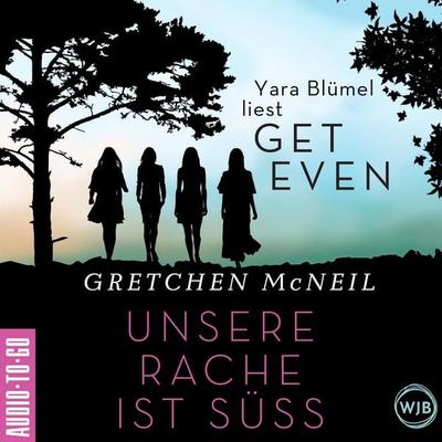 Get Even. Unsere Rache ist süß - Gretchen McNeil, Audio, 9783965192928