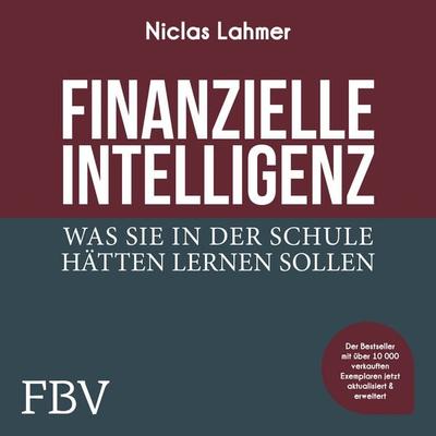 Finanzielle Intelligenz - Niclas Lahmer, Audio, 9783960925736