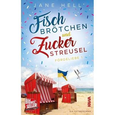 Fischbrötchen und Zuckerstreusel, Taschenbuch von Jane Hell, Kampenwand