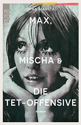 Johan Harstad - Max, Mischa und die Tet-Offensive - Preis vom 18.10.2026 15:28:09 h