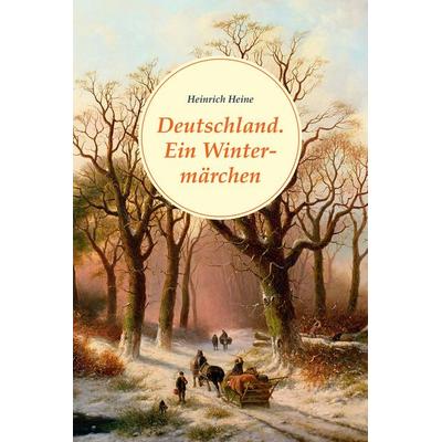 Deutschland. Ein Wintermärchen, Gebundene Ausgabe von Heinrich Heine, Nikol