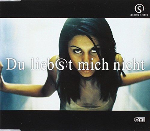 Sabrina Setlur - Du Liebst Mich Nicht - Preis vom 04.10.2026 03:51:26 h