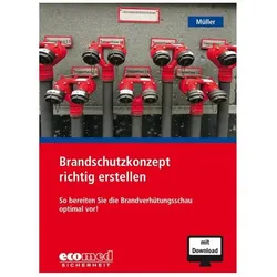 Brandschutzkonzept richtig erstellen, Fachbücher von Klaus Müller