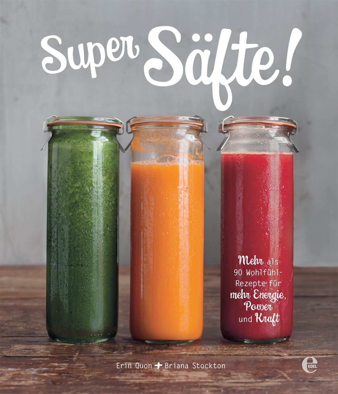 Erin Quon - Super Säfte! - Preis vom 30.09.2026 09:01:18 h