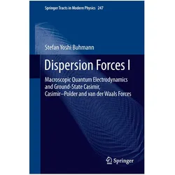 Dispersion Forces I, Fachbücher von Stefan Yoshi Buhmann
