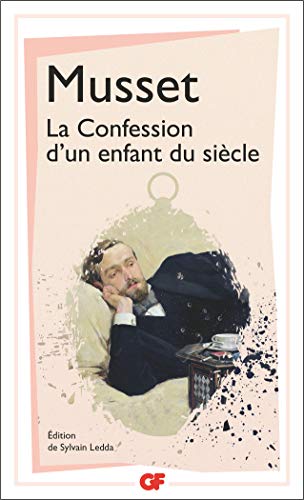 Alfred De Musset - La confession d'un enfant du siècle - Preis vom 04.10.2026 03:51:26 h