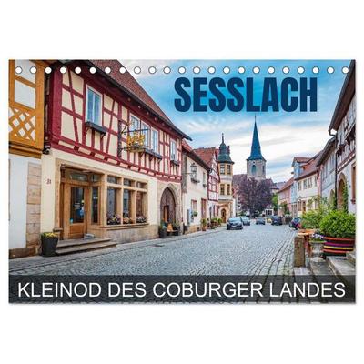 Seßlach - Kleinod des Coburger Landes (Tischkalender 2027 DIN A5 quer), CALVENDO Monatskalender