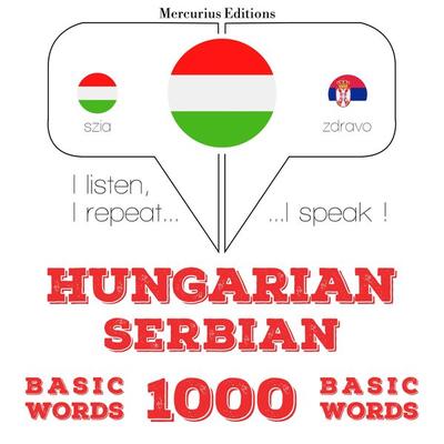 Magyar - szerb: 1000 alapszó - JM Gardner, Audio, 9782821149700