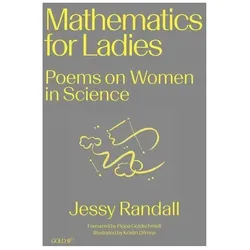 Mathematics for Ladies, Belletristik von Kristin DiVona, Jessy Randall, Pippa Goldschmidt