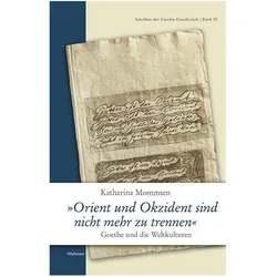 »Orient und Okzident sind nicht mehr zu trennen«, Fachbücher von Katharina Mommsen