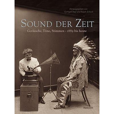 Sound der Zeit, Gebundene Ausgabe von , Wallstein Verlag, 978-3-8353-1568-6
