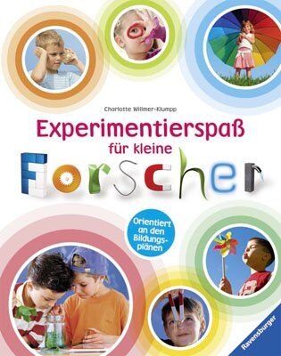 Charlotte Willmer-Klumpp - Experimentierspaß für kleine Forscher - Preis vom 09.10.2026 07:28:09 h
