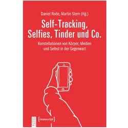 Self-Tracking, Selfies, Tinder und Co, Fachbücher
