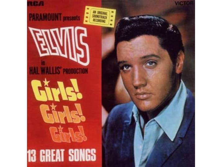 Elvis Presley - Girls! Girls! Girls!