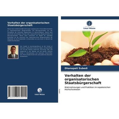 Verhalten der organisatorischen Staatsbürgerschaft, Taschenbuch von Dhanapati Subedi, Verlag Unser Wissen, 978-620-3-16401-5