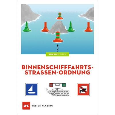 Binnenschifffahrtstraßen-Ordnung, Taschenbuch von , Delius Klasing, 978-3-667-11954-4