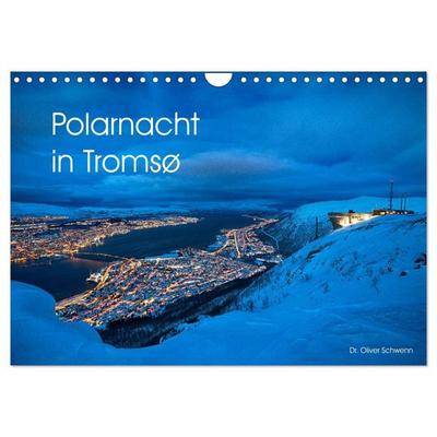 Polarnacht in Tromsø (Wandkalender 2027 DIN A4 quer), CALVENDO Monatskalender