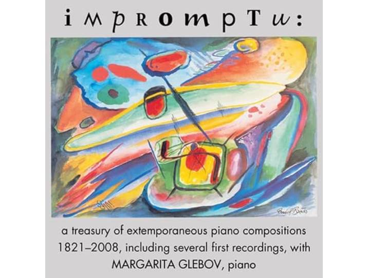 Margarita Glebov - Impromptu