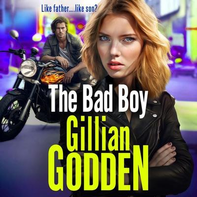 The Bad Boy - Gillian Godden, Audio, 9781802801323