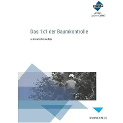 Das 1x1 der Baumkontrolle. Premium-Ausgabe, Ratgeber von Braun, Lux, Georg, Thomas, Michael, Henrik, Hendrik, Rainer, Jochen, Wagler, Tolksdorf, Langner, Weiss, Hilsberg, Veser