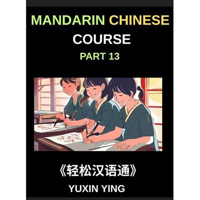 Mandarin Chinese Course (Part 13)- A Guide to Chinese Sentence Complexity, Grammar in Depth, Building Blocks of Chinese, Noun Phrases and Their
