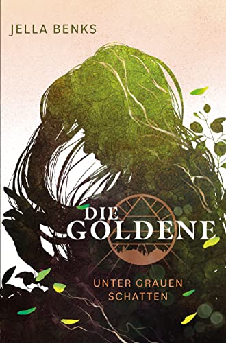 Jella Benks - Die Goldene - Unter grauen Schatten: Dystopische Liebesgeschichte (Die Goldene - Band 2) - Preis vom 09.10.2026 07:28:09 h