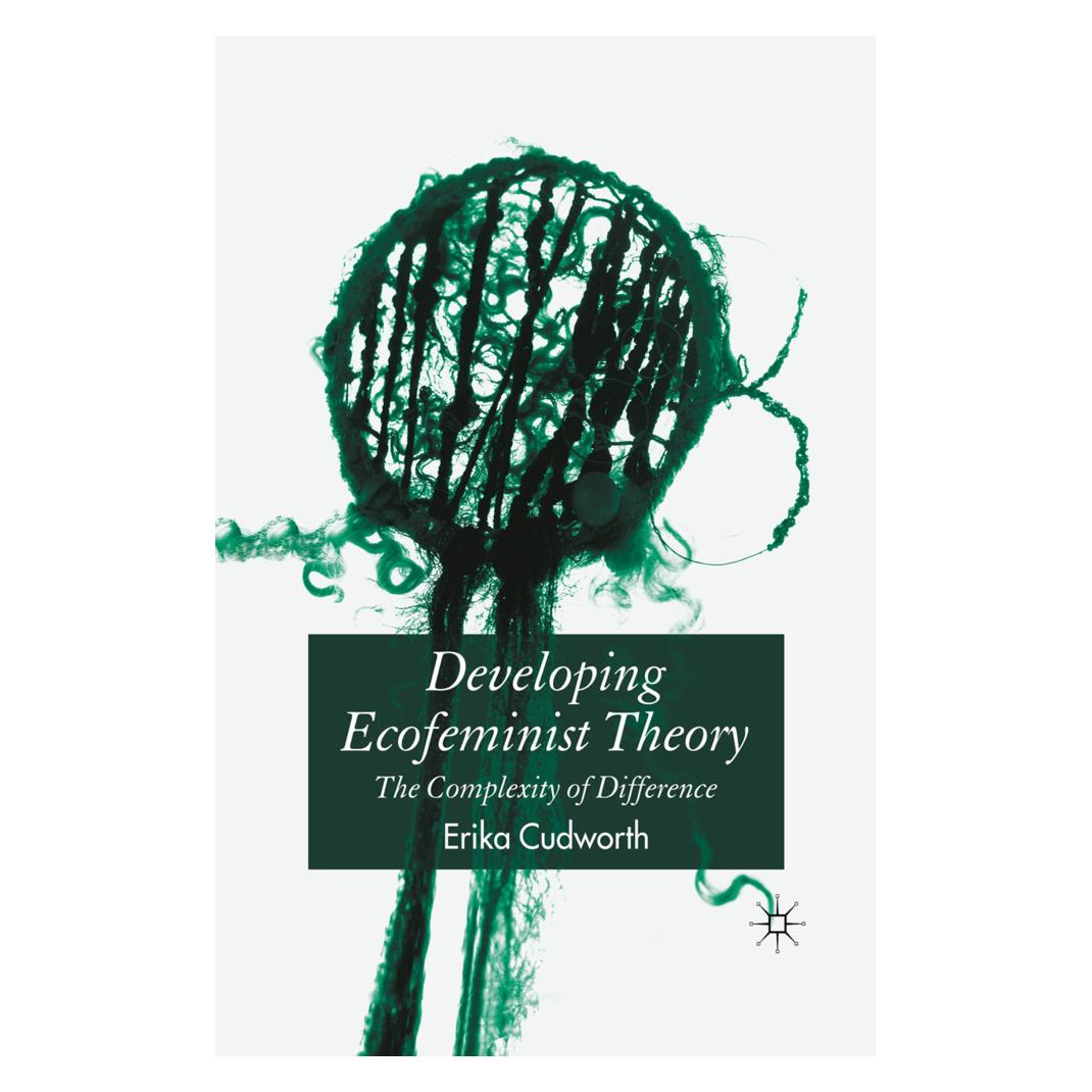 Springer Developing Ecofeminist Theory (Englisch, Softcover, E Cudworth) (55812991)