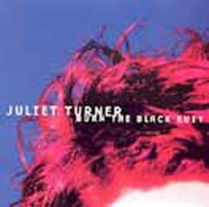 Juliet Turner - Burn the Black Suit - Preis vom 13.10.2026 19:28:25 h