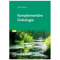 Komplementäre Onkologie, Fachbücher von Jutta Hübner