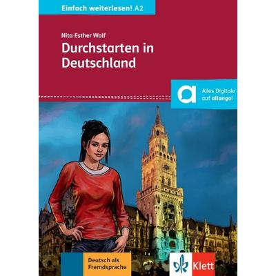 Durchstarten in Deutschland, Taschenbuch von Nita Esther Wolf, Klett Sprachen GmbH, 978-3-12-674930-5