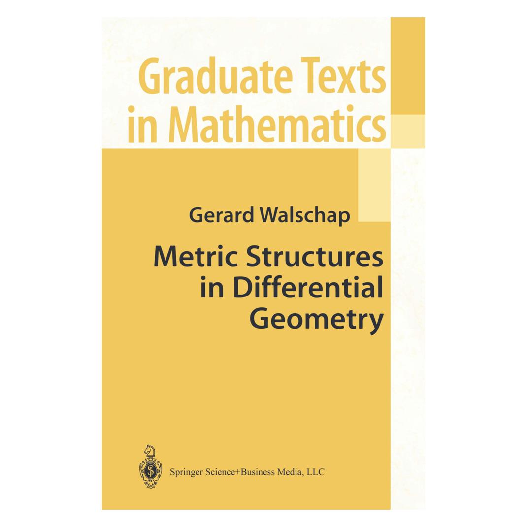Springer Metric Structures in Differential Geometry (Englisch, Softcover, Gerard Walschap) (55382026)