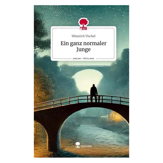 Bod Tischel:Ein ganz normaler Junge. Life i (Deutsch, Hardcover, Winnrich Tischel) (53466999)