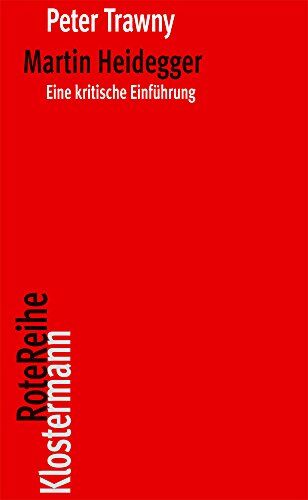 Peter Trawny - Martin Heidegger: Eine kritische Einführung (Klostermann RoteReihe) - Preis vom 02.10.2026 23:42:20 h