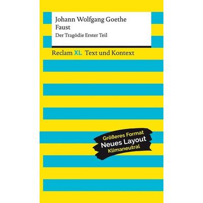 Faust. Der Tragödie Erster Teil. Textausgabe mit Kommentar und Materialien, Taschenbuch von Johann Wolfgang von Goethe, Reclam, Philipp