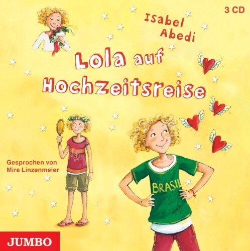 Isabel Abedi - Lola auf Hochzeitsreise - Preis vom 13.10.2026 11:25:28 h