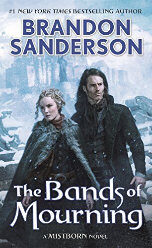 Brandon Sanderson - The Bands of Mourning: A Mistborn Novel - Preis vom 13.10.2026 19:28:25 h
