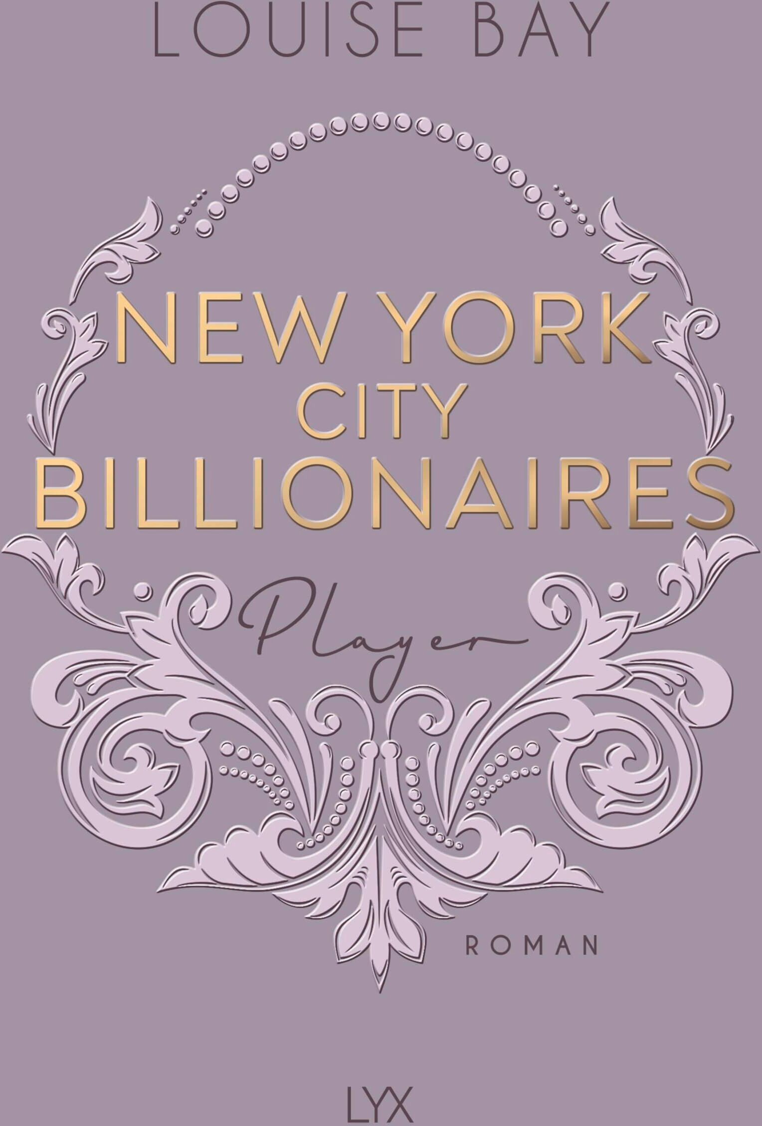 Louise Bay - New York City Billionaires - Player - Preis vom 04.10.2026 03:51:26 h