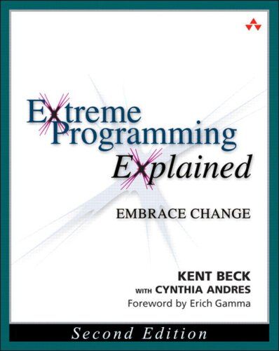 Kent Beck - Extreme Programming Explained: Embrace Change - Preis vom 17.10.2026 19:25:27 h