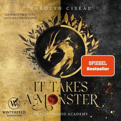 It Takes a Monster … Dragonblood Academy - Karolyn Ciseau, Audio, 4069828310056
