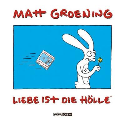 Liebe ist die Hölle, Paperback von Matt Groening, Reprodukt