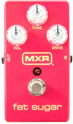 MXR Fat Sugar Drive