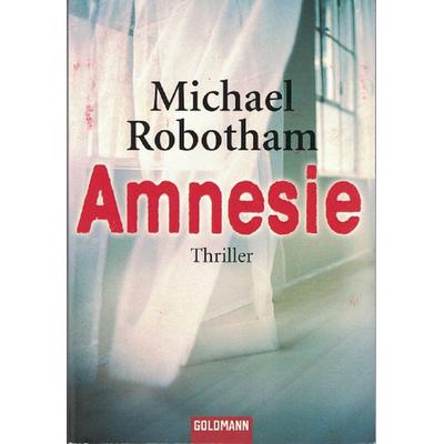 Amnesie, Taschenbuch von Michael Robotham, Goldmann