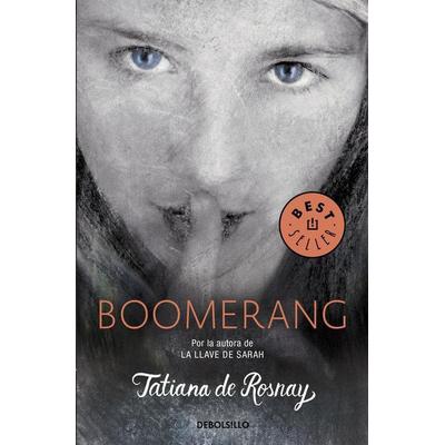 Boomerang, Taschenbuch von Tatiana de Rosnay, Debolsillo, 978-84-663-3168-5