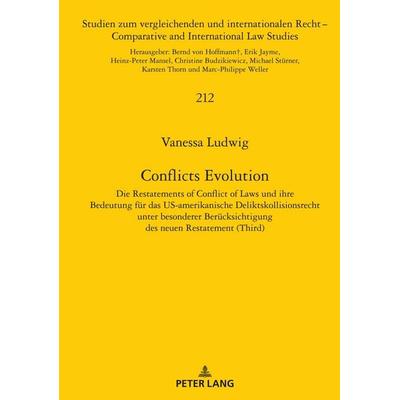 Conflicts Evolution, Gebundene Ausgabe von Vanessa Ludwig, Peter Lang GmbH, Internationaler Verlag der Wissenschaften, 978-3-631-86761-7