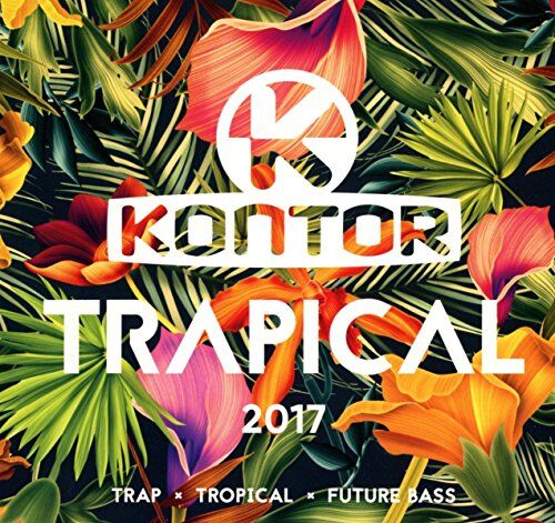 Various - Kontor Trapical 2017 - Preis vom 11.10.2026 03:10:56 h